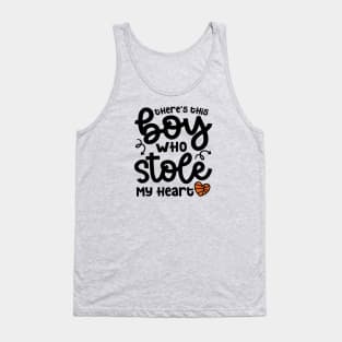 There's This Boy Who Stole My Heart Basketball Mom Cute Funny Tank Top